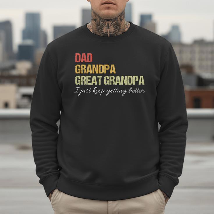 Fathers Day From Wife Son Kids Dad Grandpa Great Grandpa Men Sweatshirt