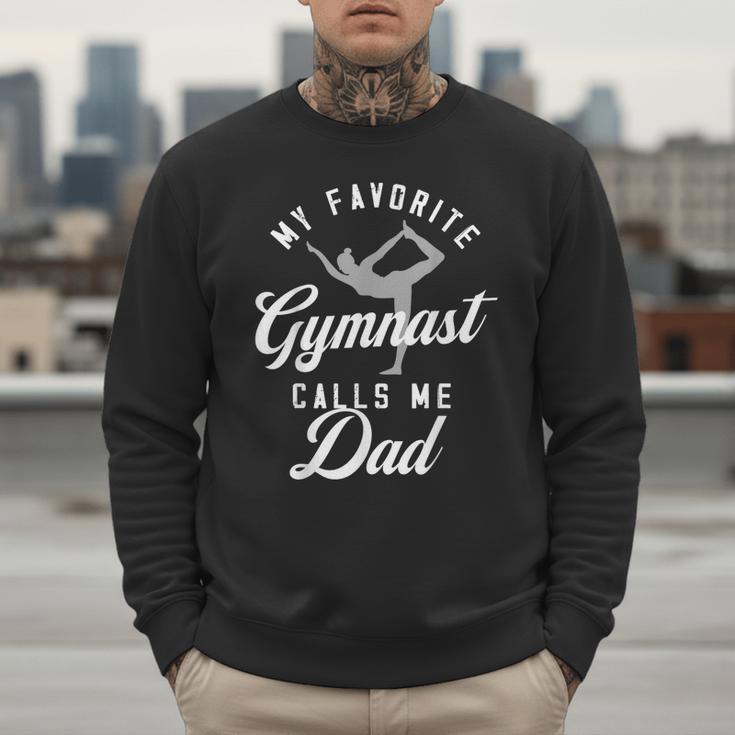 My Favorite Gymnast Calls Me Dad Mat Sports Gymnastics Men Sweatshirt