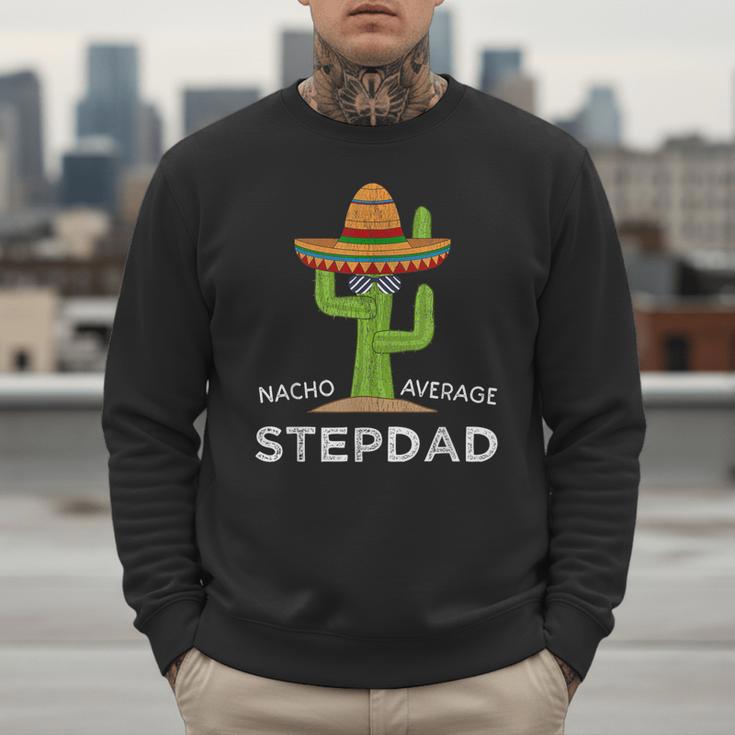 Fun Hilarious Stepfather Humor Stepdad Men Sweatshirt