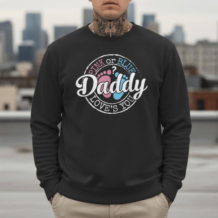 Gender Reveal Dad Daddy To Be Pink Or Blue Baby Shower Men Sweatshirt Gender Reveal Dad Daddy To Be Pink Or Blue Baby Shower Men Sweatshirt