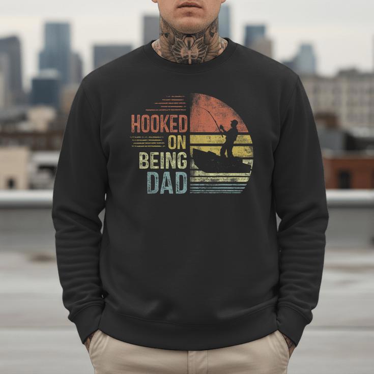 Hooked On Being Dad Fishing Dad Father's Day Men Sweatshirt