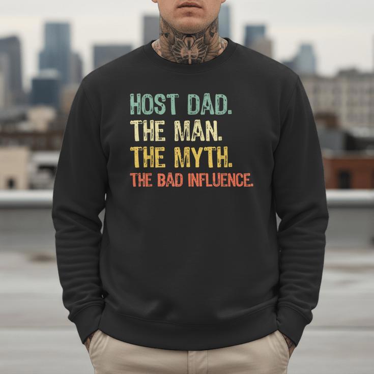 Host Dad The Man Myth The Bad Influence Retro Men Sweatshirt