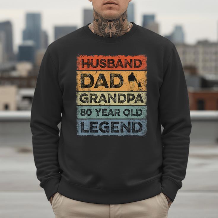 Husband Dad Grandpa 80 Year Old Legend 80th Birthday Vintage Men Sweatshirt