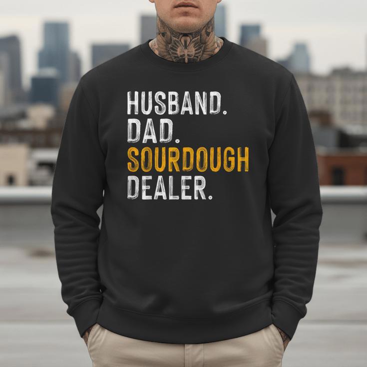 Husband Dad Sourdough Dealer Sourdough Baker Men Sweatshirt