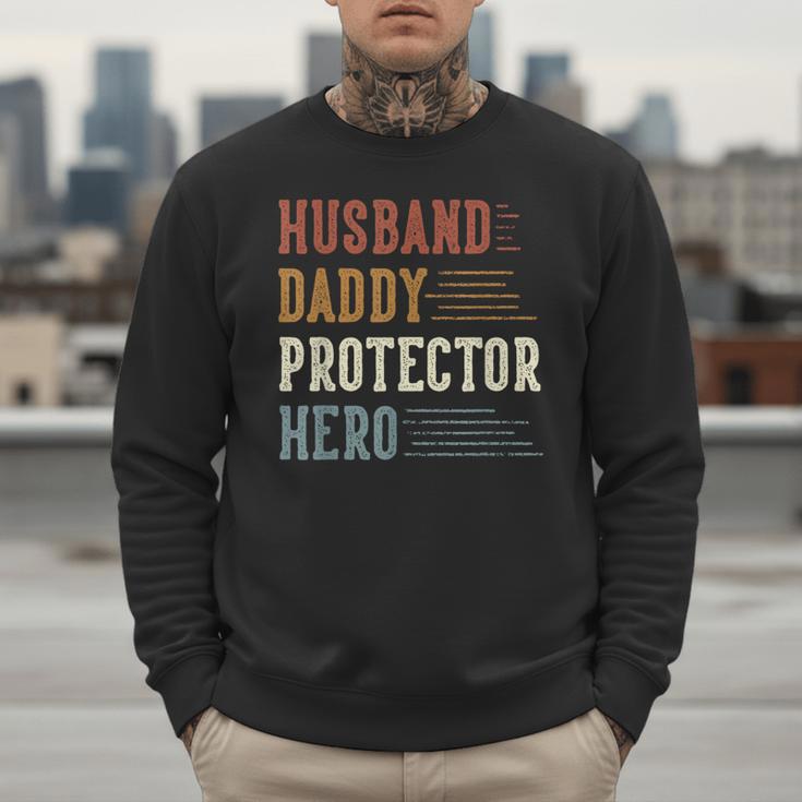 Husband Daddy Protector Hero For Dad Father's Day Men Sweatshirt