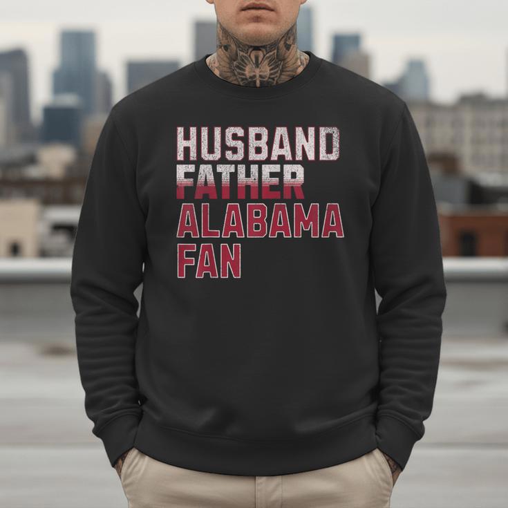 Husband Father Alabama Fan Fathers Day Alabama Dad Men Sweatshirt