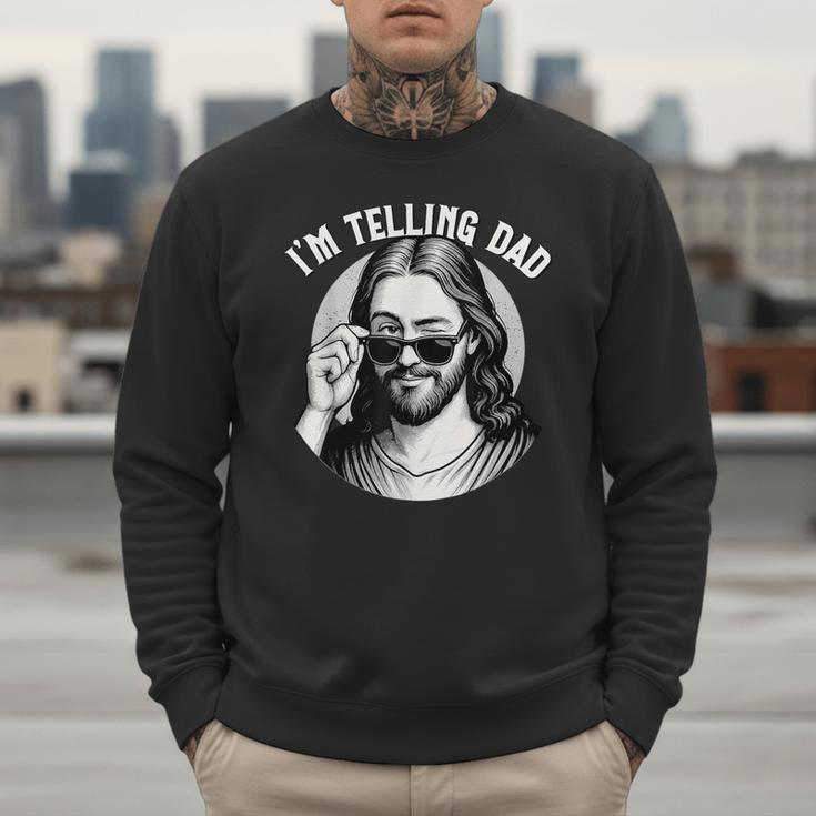 Jesus I'm Telling Dad Jesus Meme Christian & Jesus Men Sweatshirt