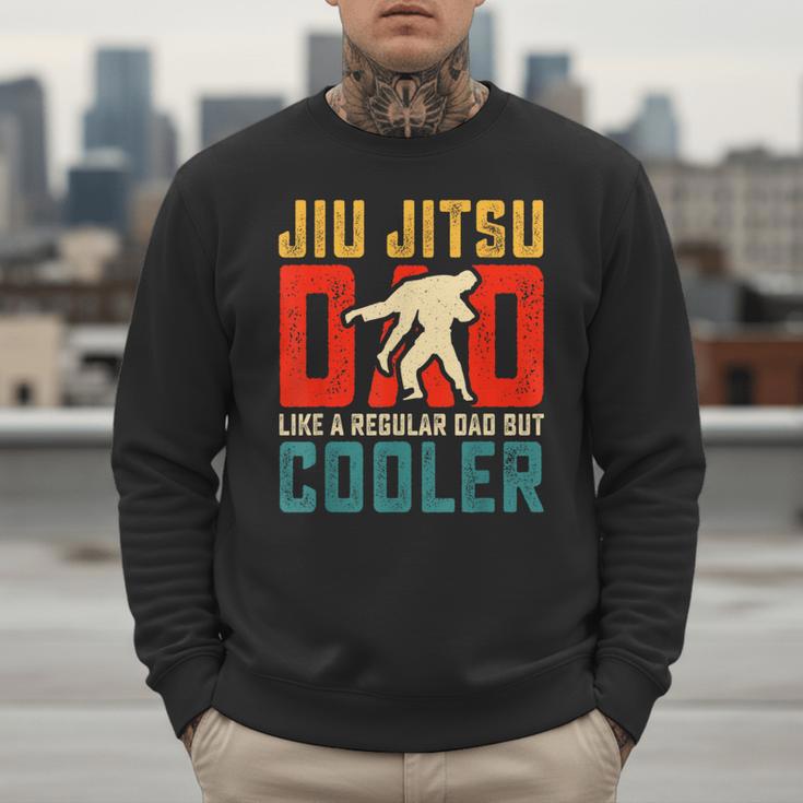 Jiu Jitsu Dad Like A Regular Dad But Cooler Dad Father Men Sweatshirt Jiu Jitsu Dad Like A Regular Dad But Cooler Dad Father Men Sweatshirt