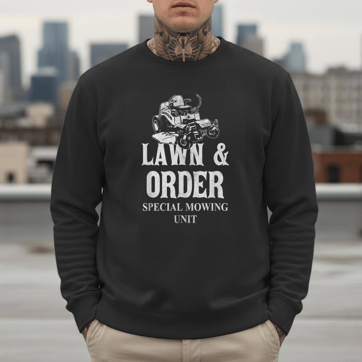Lawn & Order Special Mowing Unit Dad Joke Lawn Mower Men Sweatshirt