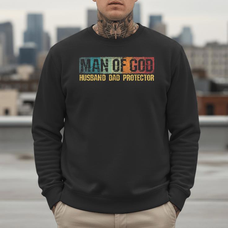 Man Of God Husband Dad Protector Christian Faith Fathers Day Men Sweatshirt Man Of God Husband Dad Protector Christian Faith Fathers Day Men Sweatshirt