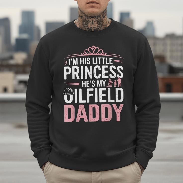 Oilfield Dad Oilfeild My Daddy Works In The Oilfield Men Sweatshirt Oilfield Dad Oilfeild My Daddy Works In The Oilfield Men Sweatshirt