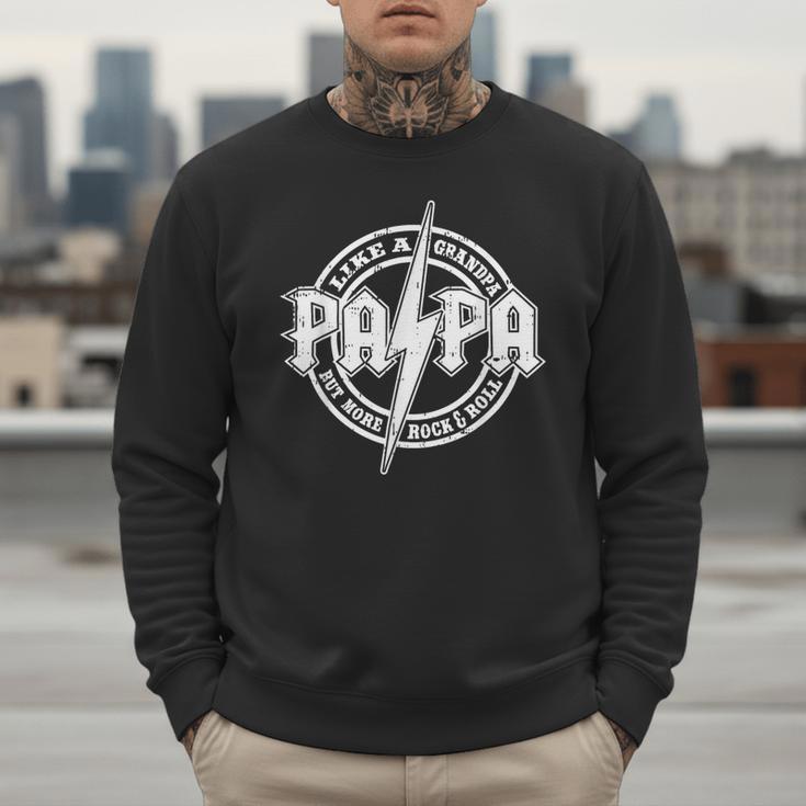 Papa Like A Grandpa Fathers Day Rocker Dad Rock Music Men Men Sweatshirt