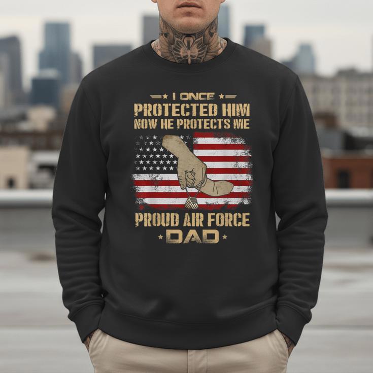 Now He Protects Me USAF Dad Proud Air Force Dad T-Shirt Men Sweatshirt