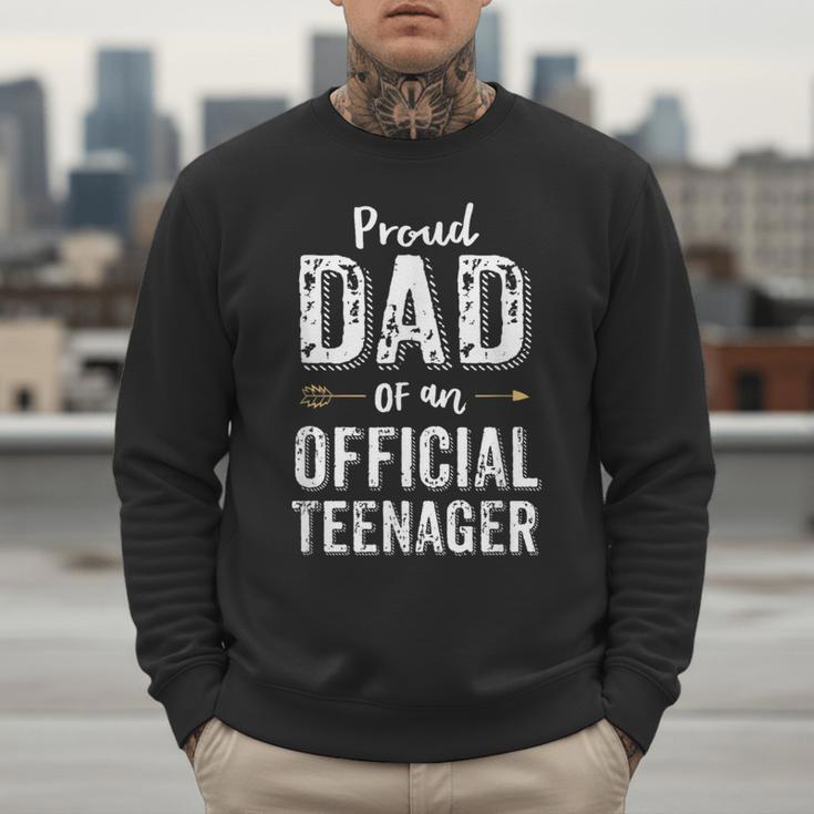 Proud Dad Of An Official TeenagerShirt Birthday Outfit Men Sweatshirt