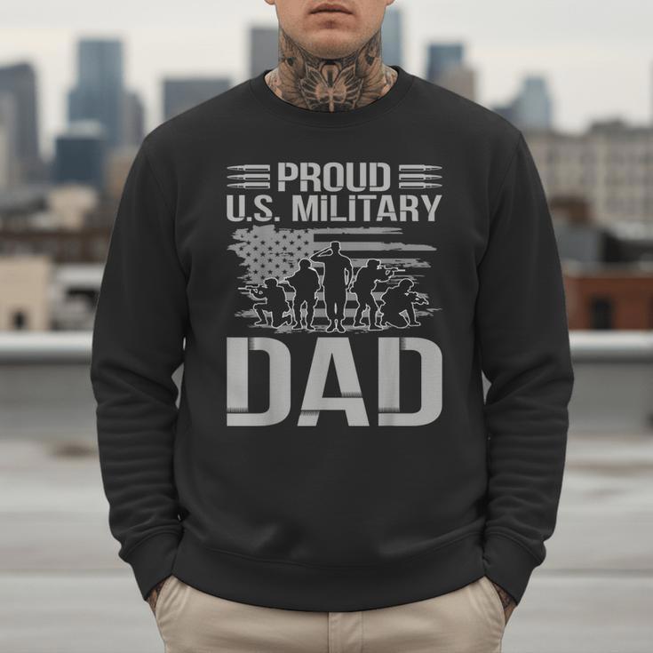 Proud Us Military Dad Father's Day For Dad Grandpa Veteran Men Sweatshirt Proud Us Military Dad Father's Day For Dad Grandpa Veteran Men Sweatshirt