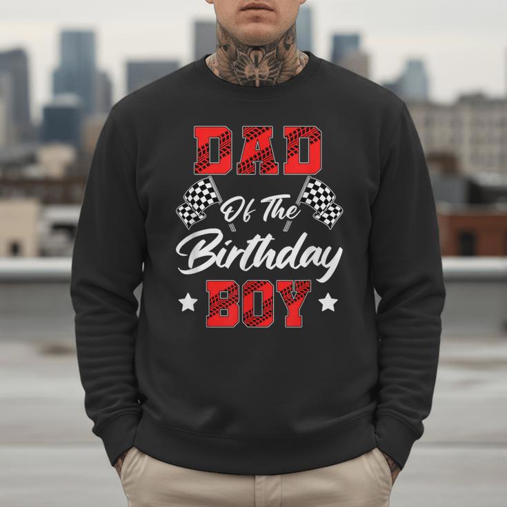 Race Car Dad Of The Birthday Boy Racing Family Pit Crew Men Sweatshirt Race Car Dad Of The Birthday Boy Racing Family Pit Crew Men Sweatshirt