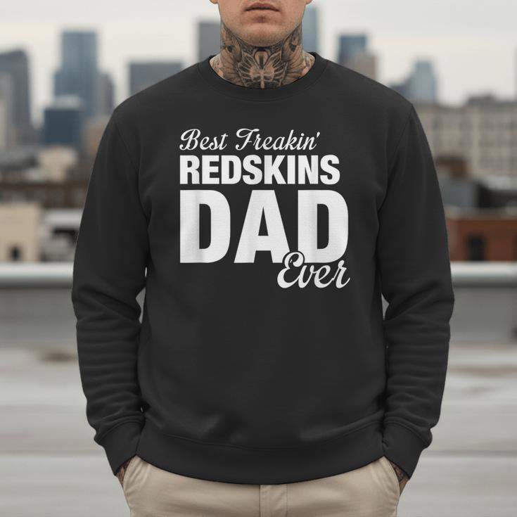 Redskins Goshen Best Freakin' Dad Ever HS Men Sweatshirt Redskins Goshen Best Freakin' Dad Ever HS Men Sweatshirt
