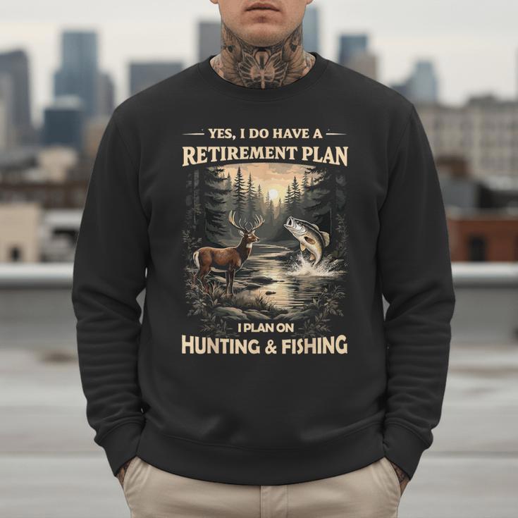 Retirement Plan On Hunting & Fishing Fisherman Hunter Dad Men Sweatshirt