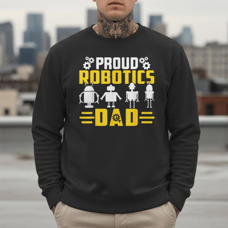 Robotics Father Robotics Dad Men Sweatshirt