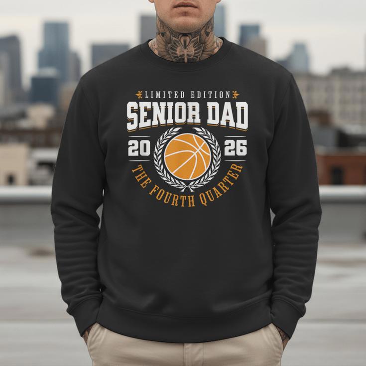 Senior Basketball Dad 2026 The Final Quarter Men Sweatshirt