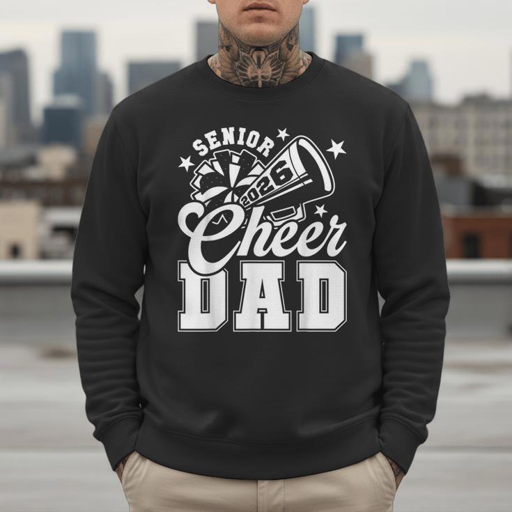 Senior Cheer Dad 2026 Proud Cheerleader Dad Class Of 2026 Men Sweatshirt