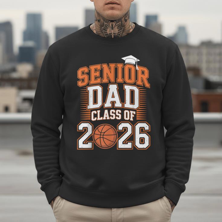 Senior Dad Class Of 2026 Graduate Basketball Graduation 2026 Men Sweatshirt Senior Dad Class Of 2026 Graduate Basketball Graduation 2026 Men Sweatshirt