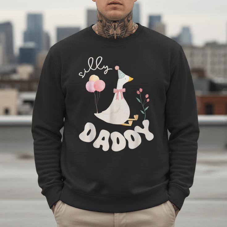 Silly Daddy Silly Goose Dad Birthday Family Matching Party Men Sweatshirt