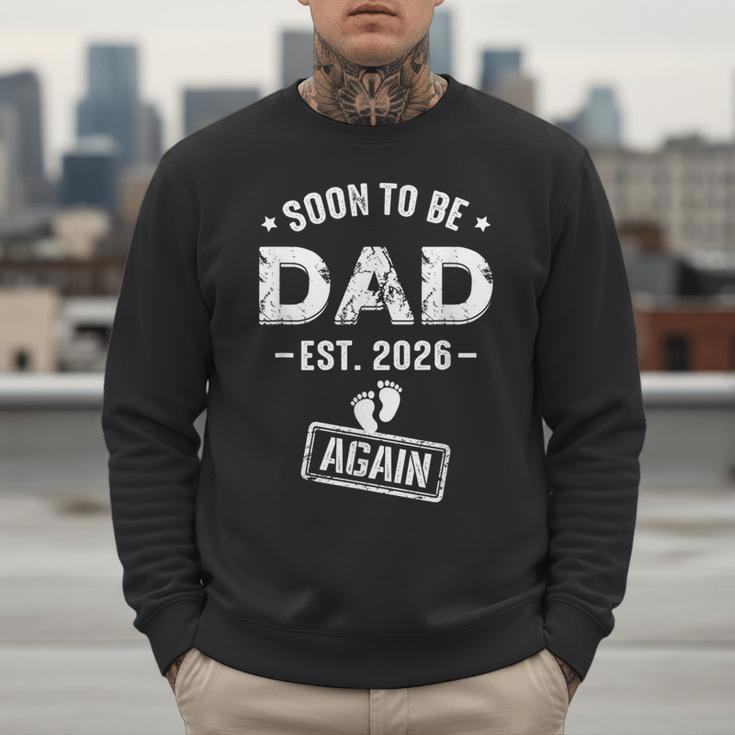 Soon To Be Dad Again Promoted To Dad Again 2026 Men Sweatshirt