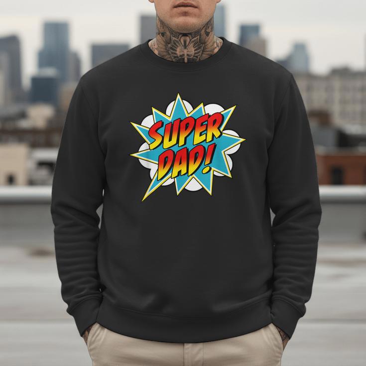 Super Dad Comic Book Superhero Father's Day Men Sweatshirt