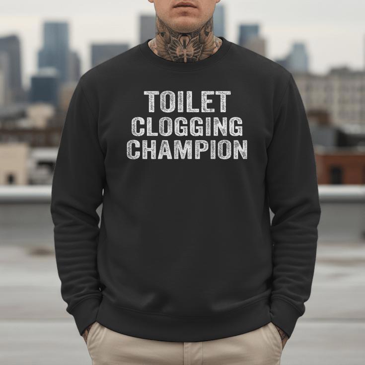 Toilet Clogging Champion Award Dad Jokes ON Back Men Sweatshirt