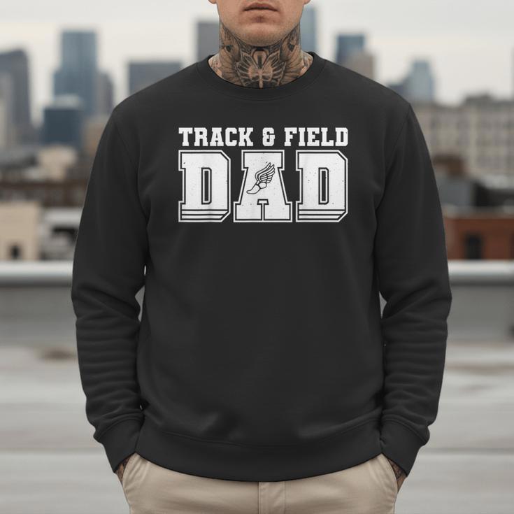 Track & Field Dad Sport Fathers Day Boys Men Sweatshirt Track & Field Dad Sport Fathers Day Boys Men Sweatshirt