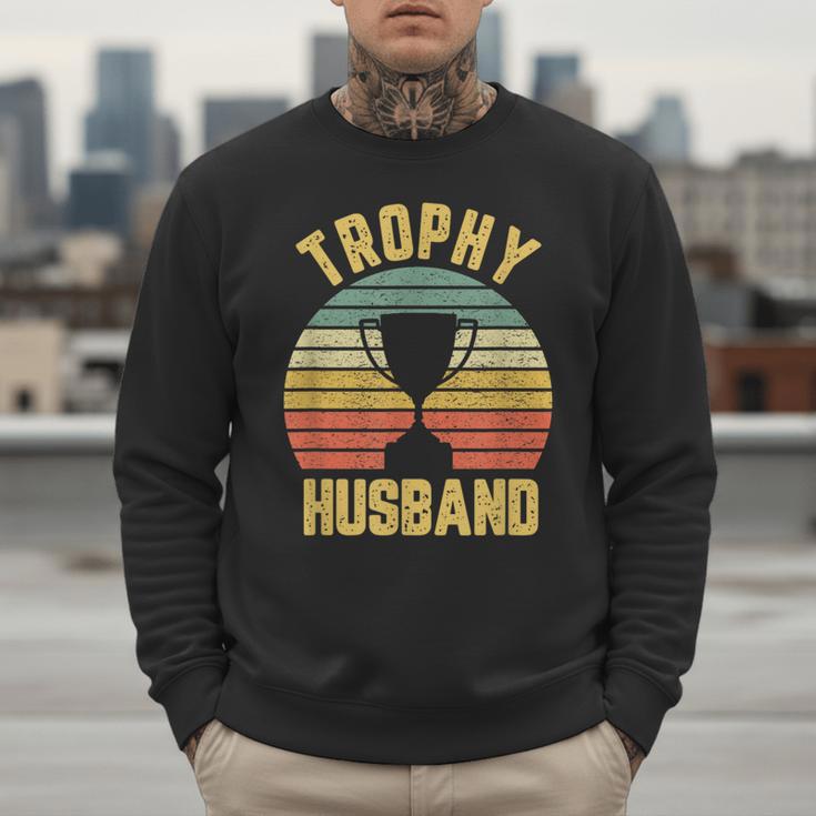 Trophy Husband For Cool Father Or Dad Men Sweatshirt