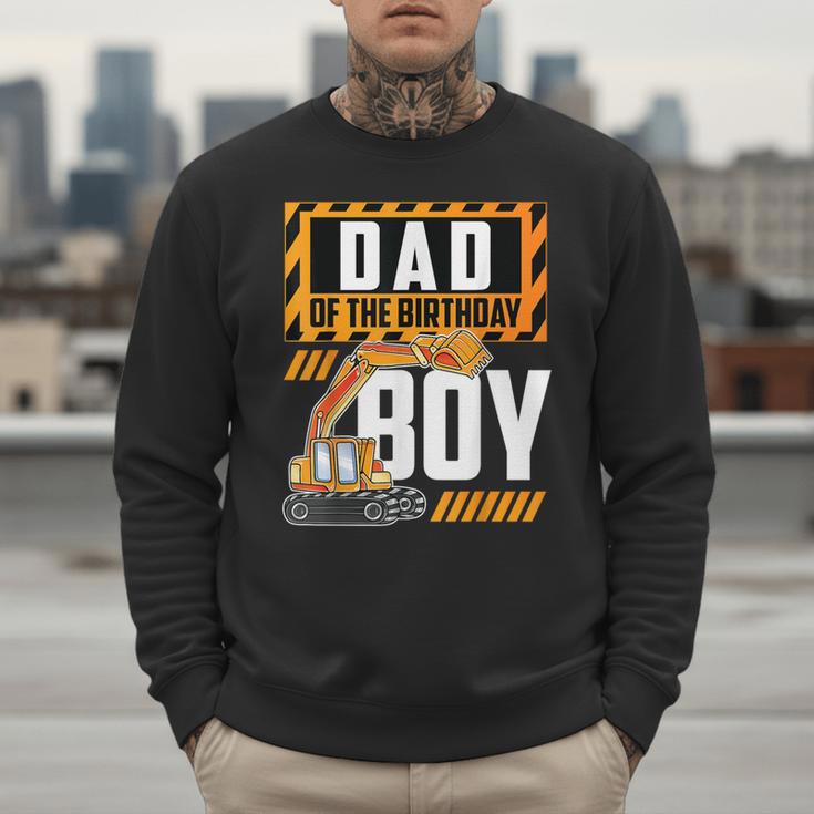 Vehicle Construction Excavator Dad Of The Birthday Boy Small Men Sweatshirt