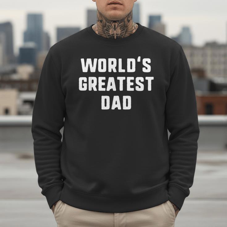 World's Greatest Dad Family Men Sweatshirt