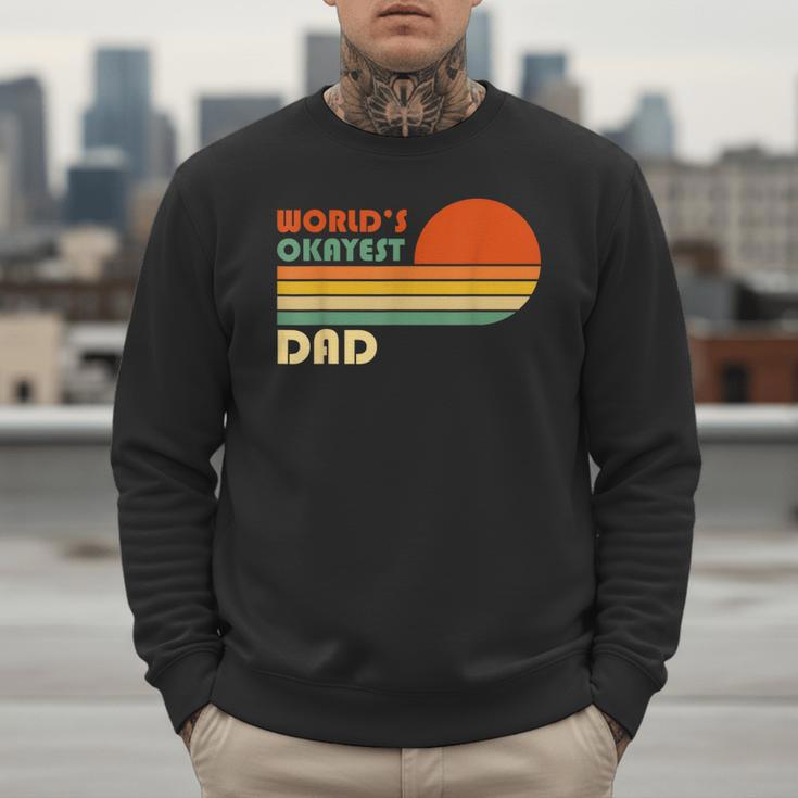 World's Okayest Dad Father Retro Vintage Men Sweatshirt