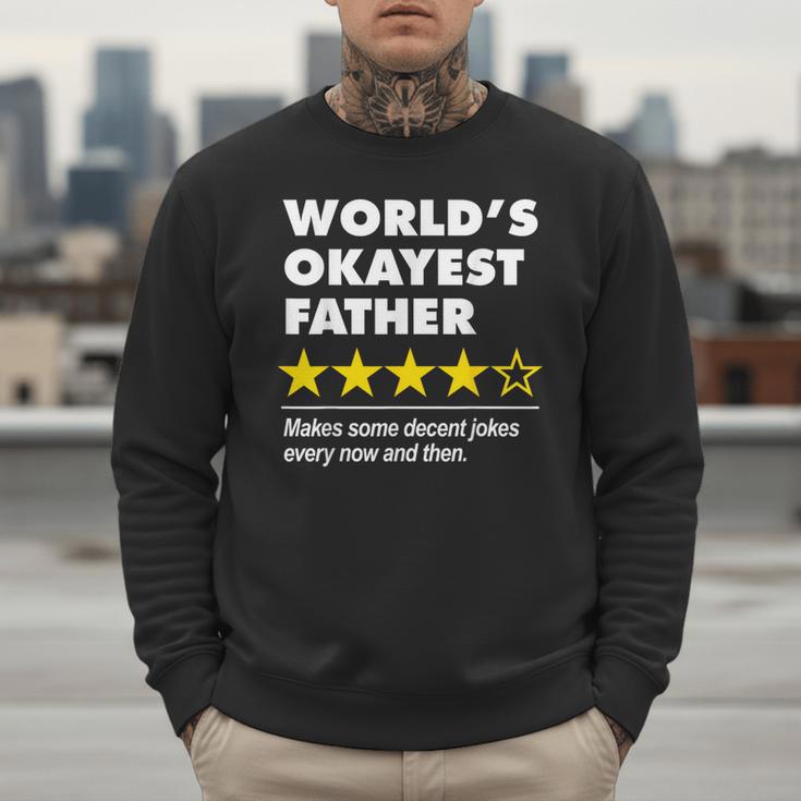 Worlds Okayest Father Dad Joke Review For Fathers Day Men Sweatshirt