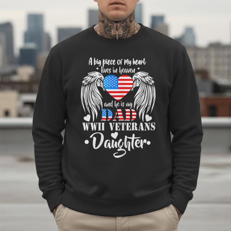 WWII Veterans Daughter Dad Remembrance Veteran Day Men Sweatshirt