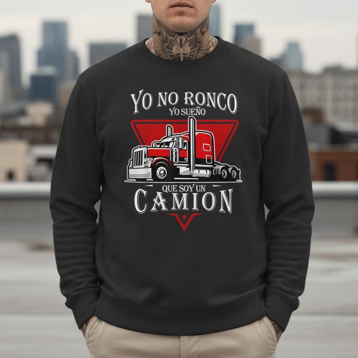 Yo No Ronco Yo Sueno Que Soy Un Camion Latin Dad Spanish Men Sweatshirt