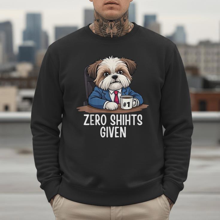 Zero Shihts Given Shih Tzu Dad Shih Tzu Mom Shih Tzu Men Sweatshirt Zero Shihts Given Shih Tzu Dad Shih Tzu Mom Shih Tzu Men Sweatshirt
