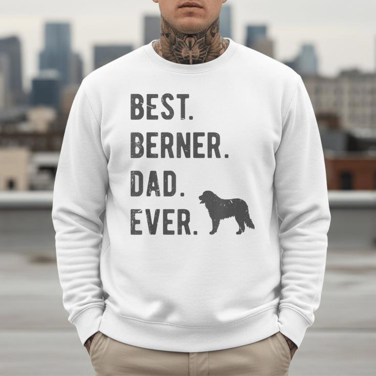 Best Berner Dad Ever Bernese Mountain Dog Lovers Dad Men Men Sweatshirt
