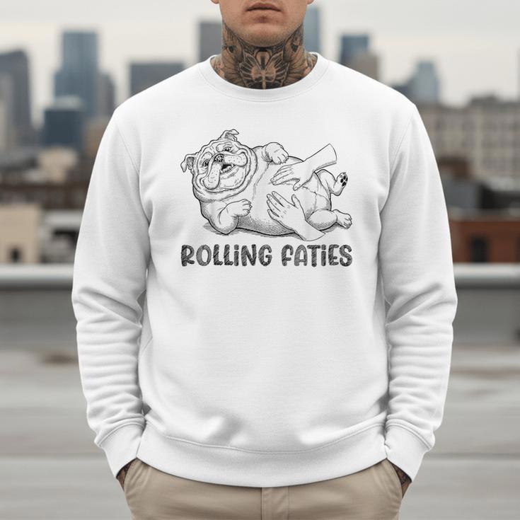 Bulldog Rolling Fatties Dog Mom Dad Owner Men Sweatshirt Bulldog Rolling Fatties Dog Mom Dad Owner Men Sweatshirt