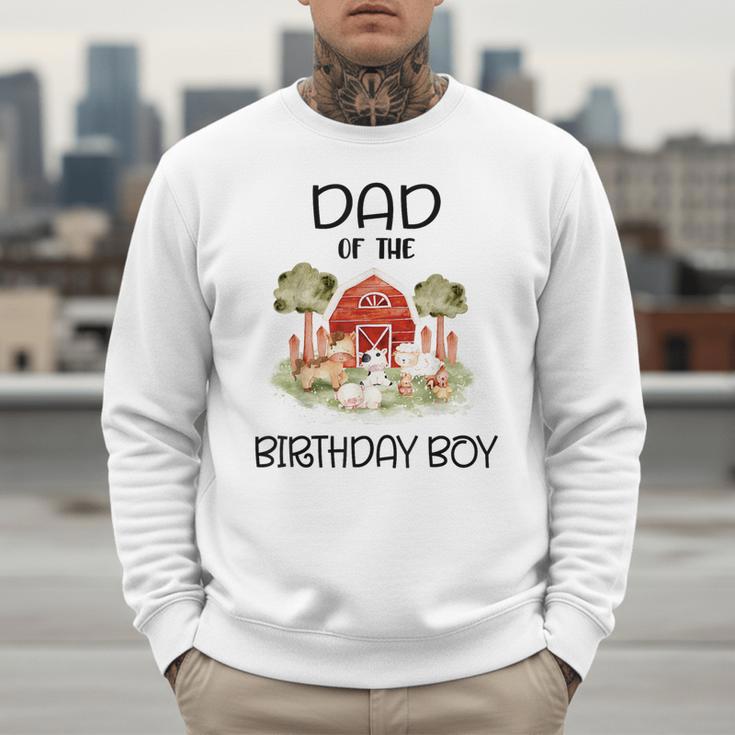 Dad Of The Birthday For Boy Barnyard Farm Animals Party Men Sweatshirt
