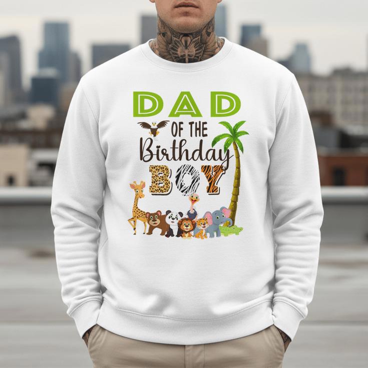 Dad Of The Birthday Boy Wild Zoo Theme Safari Party Men Sweatshirt Dad Of The Birthday Boy Wild Zoo Theme Safari Party Men Sweatshirt