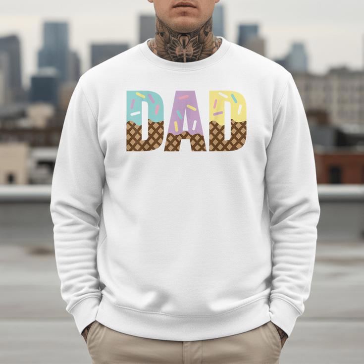 Dad Of The Sweet One Ice Cream 1st First Family Father's Day Men Sweatshirt