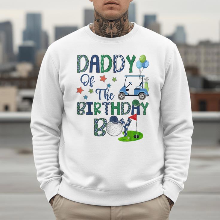 Daddy Of The Birthday Boy Hole In One Golf Lover Men Sweatshirt