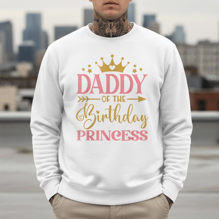 Daddy Of The Birthday For Girl 1st Birthday Princess Girl Men Sweatshirt