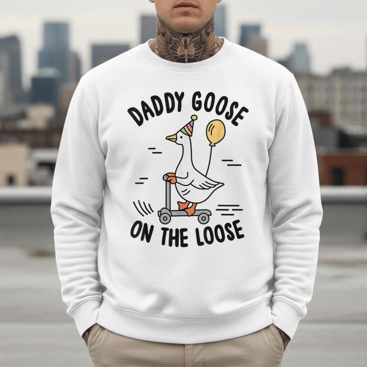 Daddy Goose On The Loose Birthday Matching Family Men Sweatshirt