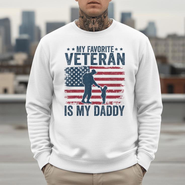 Father Veterans Day My Favorite Veteran Is My Daddy For Kids Men Sweatshirt