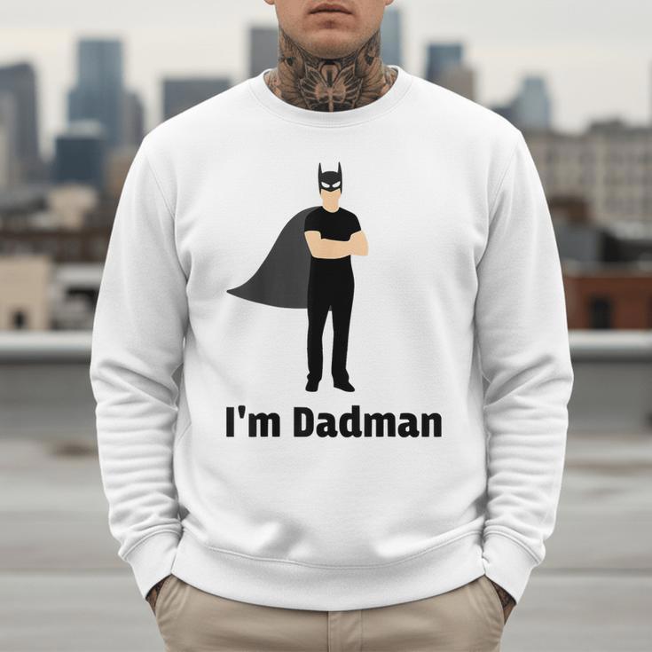 I'm Dadman Superhero Dad Father's Day Men Sweatshirt