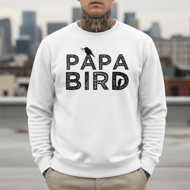 Papa Bird Father Day Dad Birds Quote Saying Men Sweatshirt